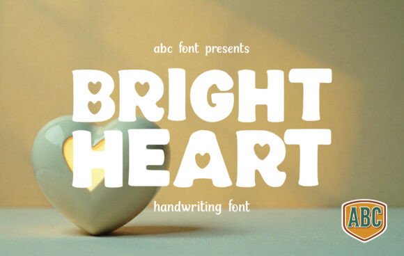 Bright Heart: A Playful Typeface That Puts Love Into Your Message