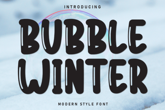 Bubble Winter: A Bold, Cheerful Display Typeface