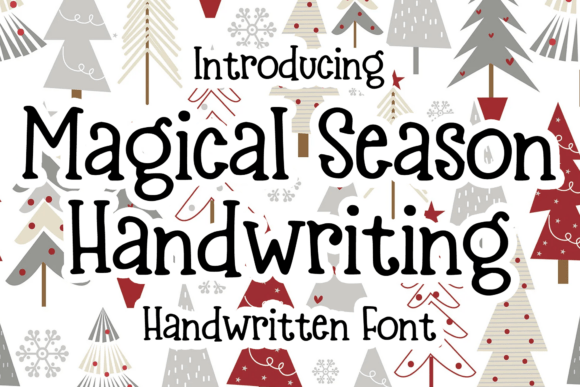 Evaluating Magical Season Handwriting for Your Creative Projects