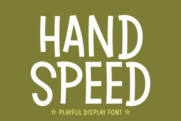 Hand Speed Font: A Playful, Handcrafted Typeface for Creative Projects