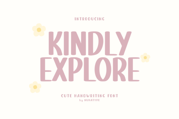 Kindly Explore: A Versatile Handwriting Font for Creative and Educational Uses