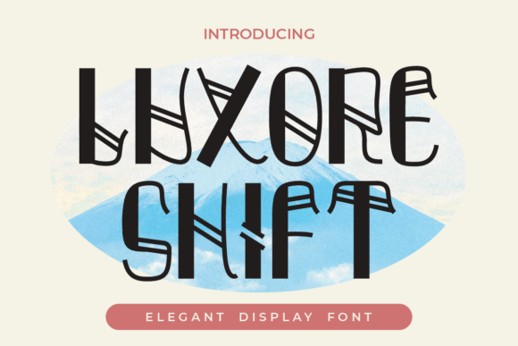 Luxore Shift: A Premium Display Font for Modern Elegance