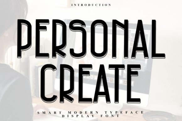 Personal Create: The Soft, Distinctive Font Elevating Modern Design