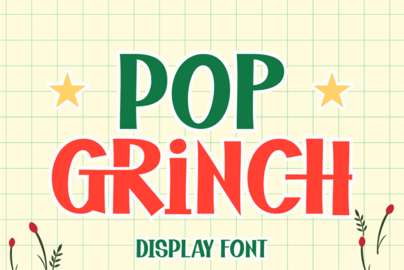 Pop Grinch Font: A Playful Choice for Holiday Designs
