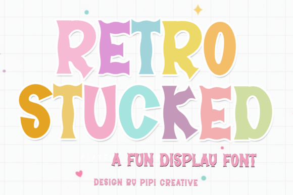 Retro Stucked: A Warm Typography Choice
