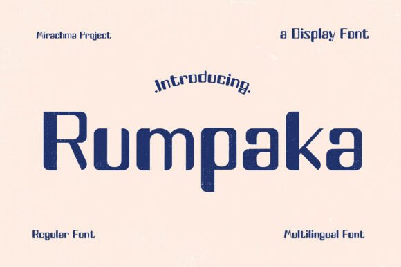 Rumpaka: A Bold Fusion of Tradition and Modernity in Typography