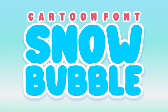 Snow Bubble: The Playful Display Font for Creative Projects