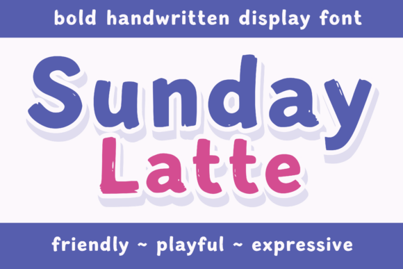 Sunday Latte: The Art of Cozy Typography for Modern Design