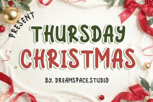 Thursday Christmas: The Bold, Festive Font Redefining Holiday Design