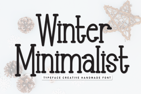 Winter Minimalist: A Charming Handwritten Display Font for Heartwarming Designs