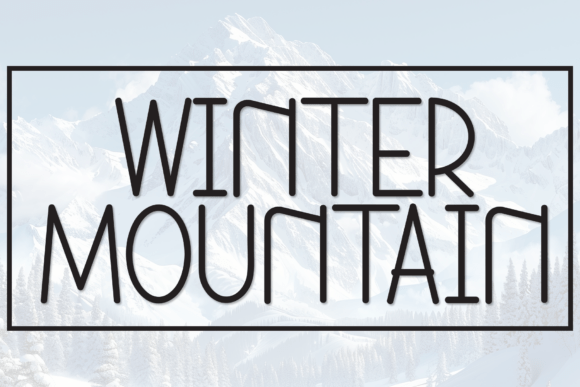 Winter Mountain: A Practical Evaluation of a Whimsical Handcrafted Typeface